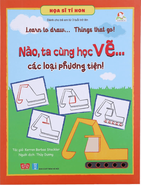 Họa sĩ tí hon - Learn to draw...  Things that go! - Nào, ta cùng học vẽ...các loại phương tiện!