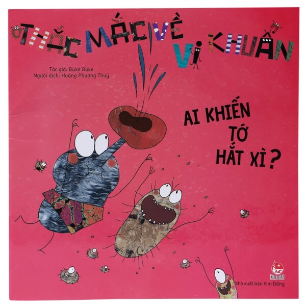 Thắc mắc về vi khuẩn: Ai khiến tớ hắt xì?