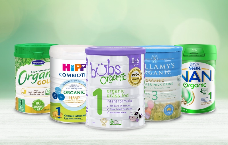 Top 5 dòng sữa Organic tốt cho bé được ưa chuộng hiện nay 