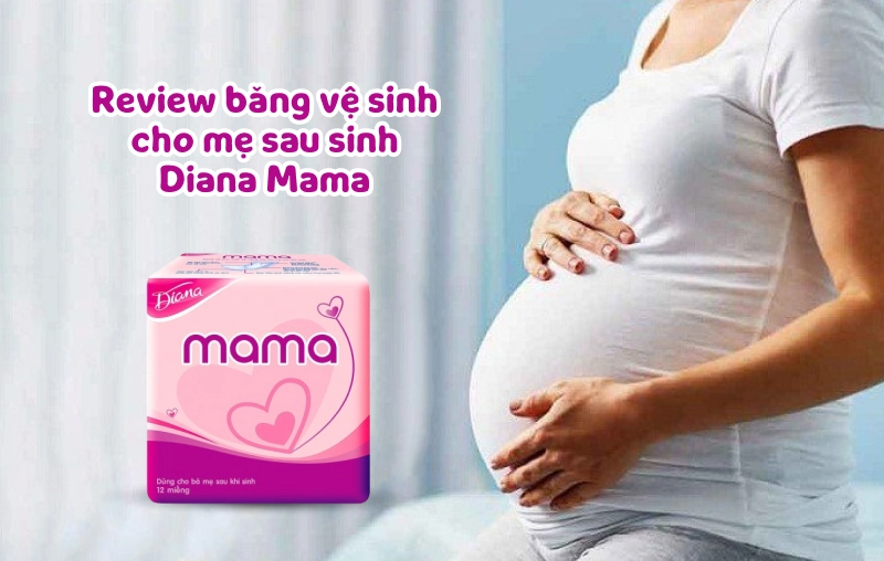 Băng vệ sinh cho mẹ sau sinh Mama có tốt không? Hướng dẫn cách sử dụng