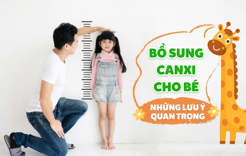 Bổ sung canxi cho trẻ và những lưu ý quan trọng