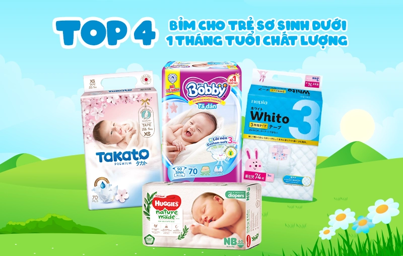 Top 5 bỉm sơ sinh cho trẻ dưới 1 tháng tuổi an toàn & chất lượng cao