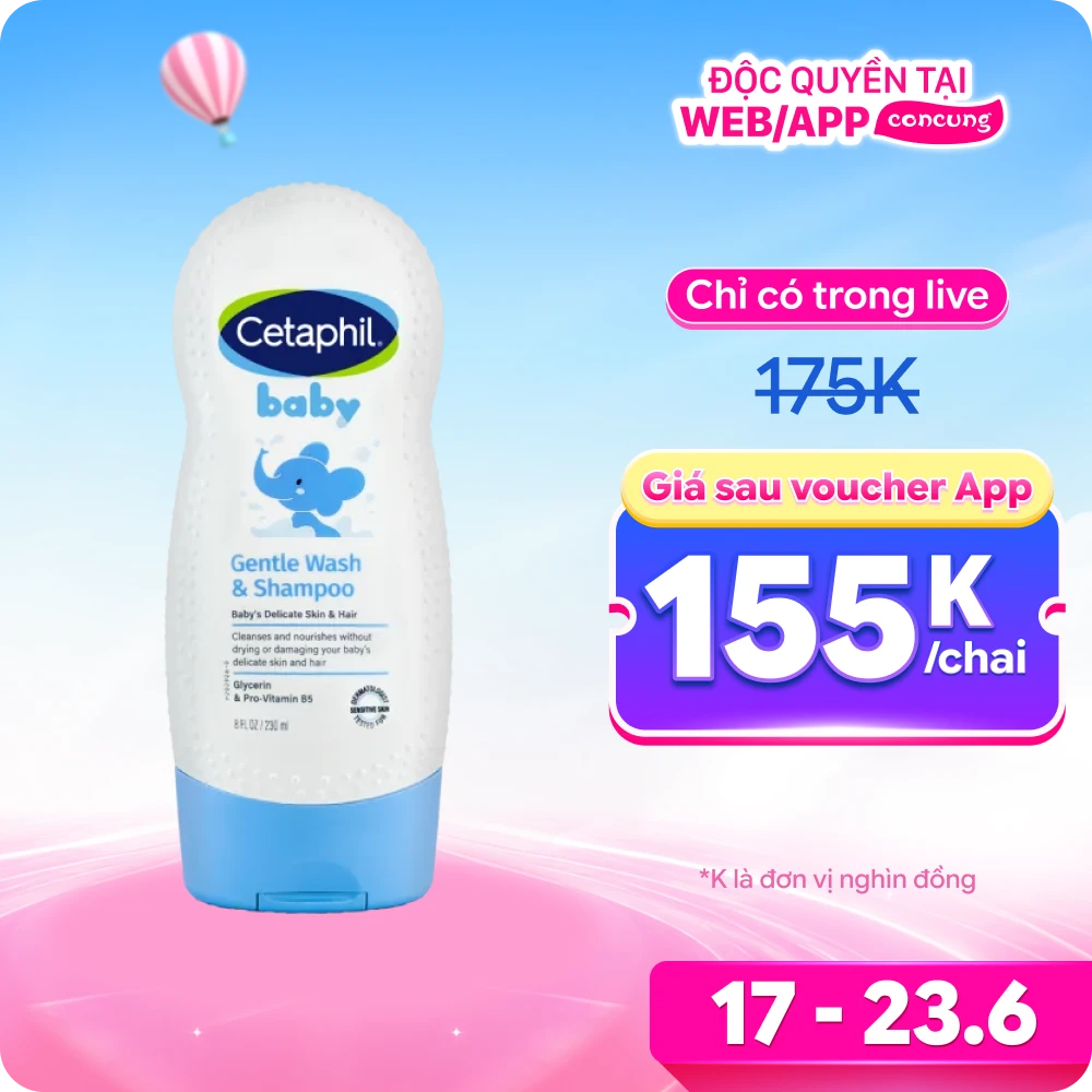 Sữa tắm gội toàn thân cho bé Cetaphil 230ml (Giao bao bì ngẫu nhiên)