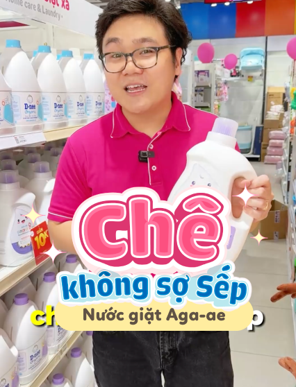 Chê không sợ Sếp - Nước giặt Aga-ae
