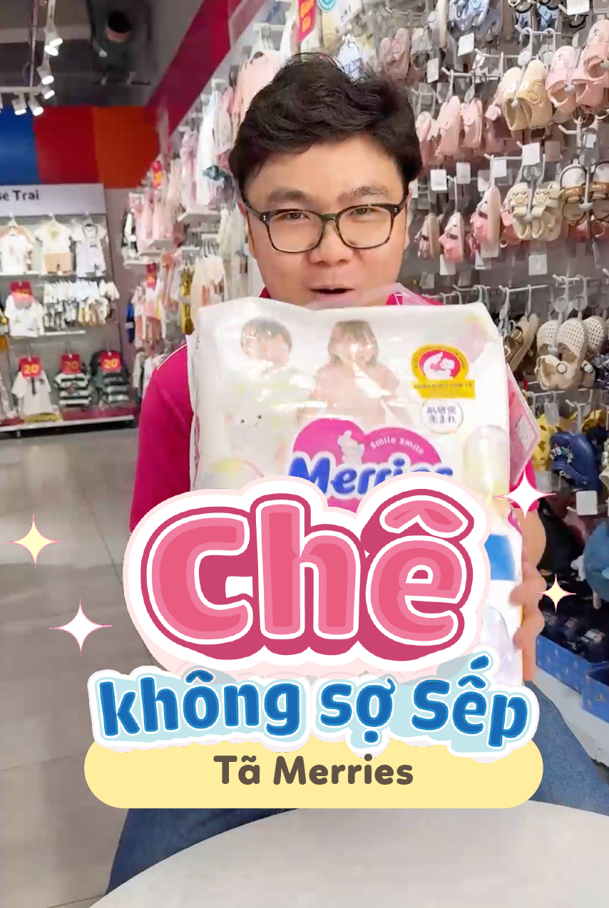 Chê không sợ Sếp - Tã Merries